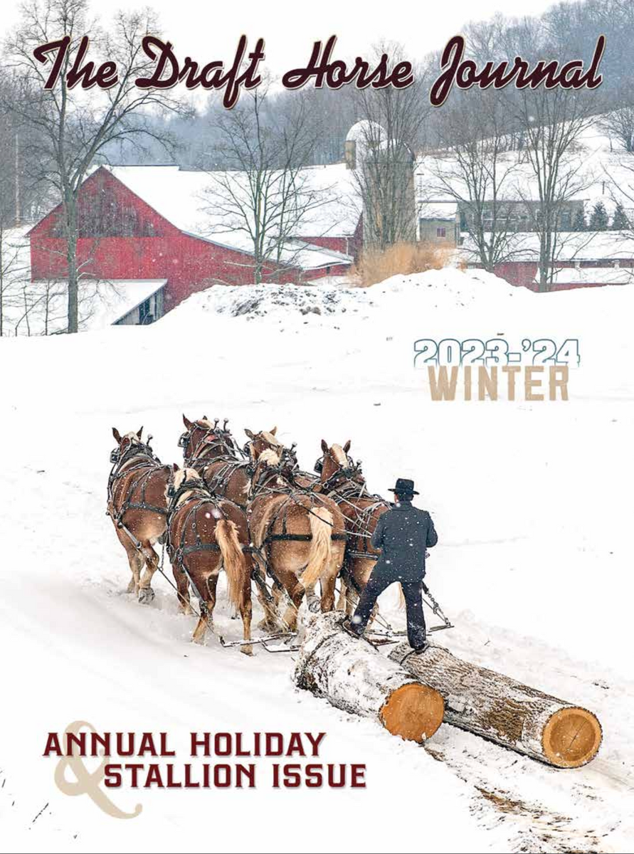 Winter 20232024 The Draft Horse Journal