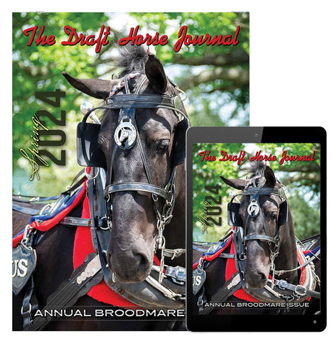 Order a print or digital copy of the Autumn 2023 edition of The Draft Horse Journal