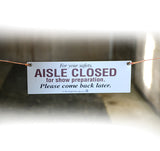 Aisle Closed Signs – Set of two (2)