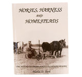 Horses, Harness and Homesteads