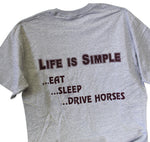Life Is Simple T-shirt